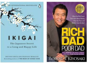 Rich Dad Poor Dad + Ikigai