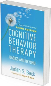 Cognitive Behavior Therapy: Basics And Beyond (Hardcover, Judith S ...