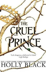 The Cruel Prince - The Folk Of The Air