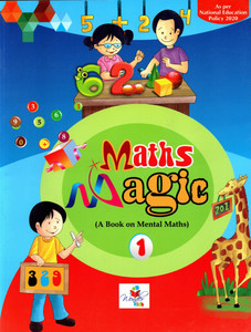 Maths Magic, Book Of Mental Maths, Class-1, Wonder Kids: Buy Maths ...