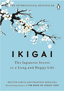 The Japanese Secret To A Long And Happy Life