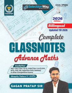 Complete Class Notes Advance Maths Gagan Pratap Sir Bilingual Edition - 2026 Useful For SSC CGL & CHSL (Tier-I & II), CPO, MTS, CDS, GD Selection Post & Other Competitive Exams