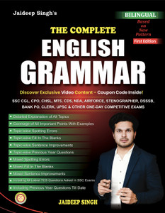 The Complete English Grammar By Jaideep Singh | English Grammar | For SSC CGL, CPO, CHSL, MTS, CDS, NDA, AIRFORCE, STENOGRAPHER, DSSSB,BANK PO, CLERK, UPSC & OTHER ONE-DAY COMPETITIVE EXAMS