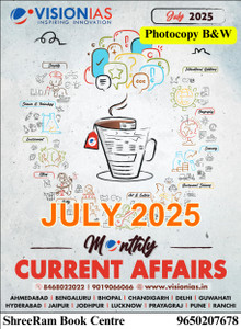 Vision IAS Monthly Magazine Current Affairs JULY 2025 Latest | English ...
