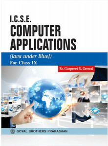 ICSE Computer Applications (Java Under Blue J) For Class 9: Buy ICSE ...
