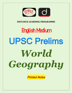 Drishti IAS (DLP) World Geography Printed Notes (Photocopy) (English ...