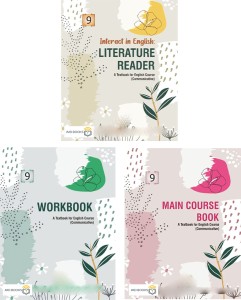 Interact In English Main Course Book (MCB) + Literature Reader + Workbook - A Textbook For English Course (Communicative) For CBSE Class 9 |