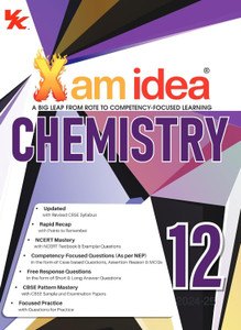 Xam Idea Chemistry Class 12 Book | CBSE Board | Chapterwise Question Bank | Based On Revised CBSE Syllabus | NCERT Questions Included | 2023-24 Exam