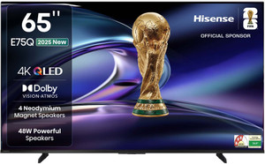 Hisense 65E75Q 164 cm (65 inch) QLED Ultra HD (4K) Smart VIDAA TV 2025 Edition with 4 Speakers 48W Powerful Speakers| Dolby Vision Atmos| Cricket Mode