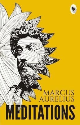 Meditations (PREMIUM PAPERBACK, PENGUIN INDIA): Aurelius, Marcus:  9780143456841: : Books