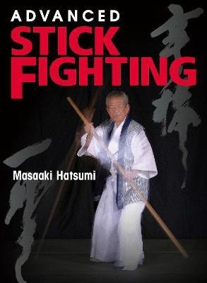 Stick Fighting: Techniques of Self-Defense