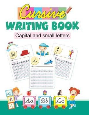 Woodsnipe Cursive Writing Book for Kids Age 4 to 6 Years