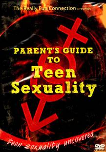 Parents Guide To Teen Sexuality