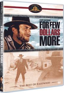 For A Few Dollars More