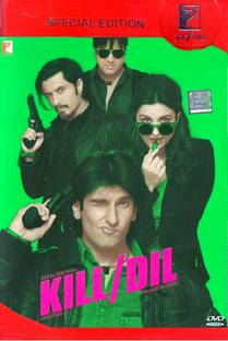 Kill / Dil