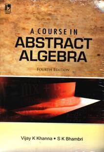 A Course in Abstract Algebra