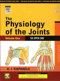 Physiology of the Joints,the:the Upper Limb:(Vol.1)