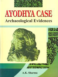 Ayodhya case archaelogical evidences