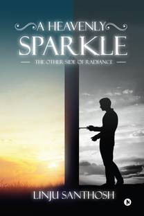 A Heavenly Sparkle  - The Other Side of Radiance