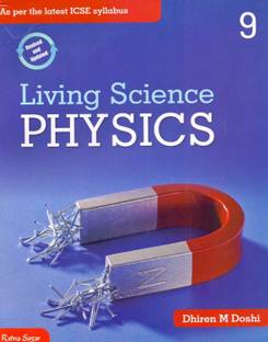 ICSE Living Science Physics Class - 9
