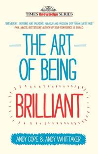 The Art of Being Brilliant