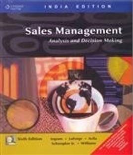 SALES MANAGEMENT:ANALYSIS AND DECISION MAKING 6th  Edition