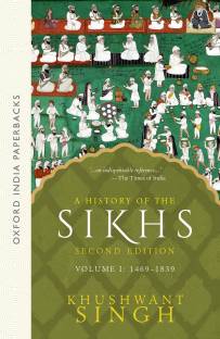 A History of the Sikhs, Volume 1  - 1469-1839 2nd Edition