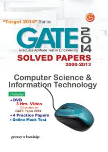 GATE Computer Science and Information Technology (2014) Solved Papers 2000 - 2013 11th  Edition