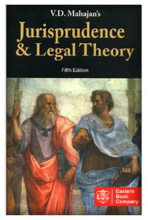 V.D. Mahajan's - Jurisprudence And Legal Theory
