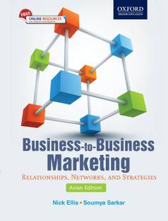 Business-to-Business Marketing  - Relationships, Networks, and Strategies (Asian Edition)