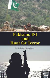 Pakistan, ISI and Hunt for Terror
