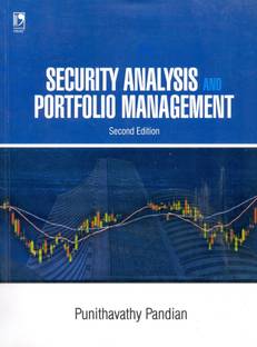 Security Analysis and Portfolio Management 2nd  Edition