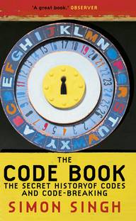THE CODE BOOK  - The Secret History of Codes and Code-breaking