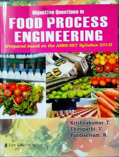 Objective Questions in Food Process Engineering