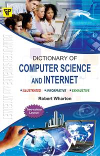 Dictionary of Computer Science and Internet (Forthcoming)