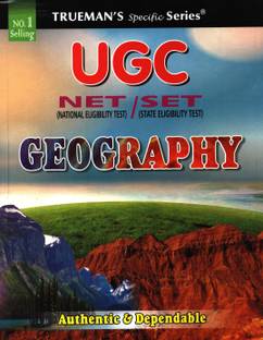 Trueman's NTA UGC NET/SET Geography | Covers 3800+ MCQ's with Answers & Important Solutions | For Examination June 2024 2023 Edition