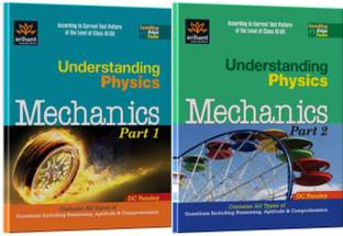 Understanding Physics Mechanics: A Textbook of Physics for IIT JEE & Other Engineering Entrances, Part - 1 & 2 (Set of 2 Books) 1st Edition 1st  Edition