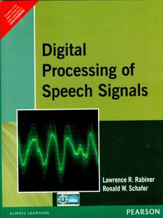 Digital Processing of Speech Signals 1st  Edition