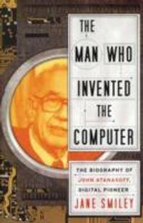 The Man Who Invented The Computer