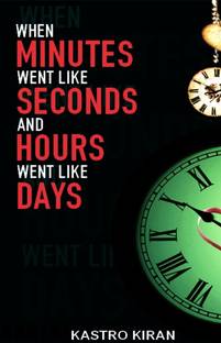 When Minutes Went Like Seconds And Hours Went Like Days