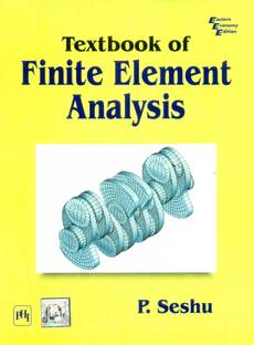 Textbook of Finite Element Analysis