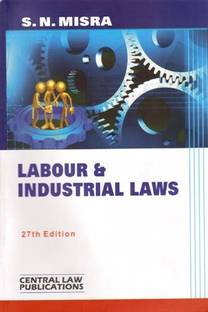 Labour and Industrial Laws 27th  Edition