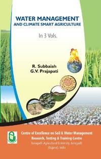 Water Management And Climate Smart Agriculture (3rd Vol.)