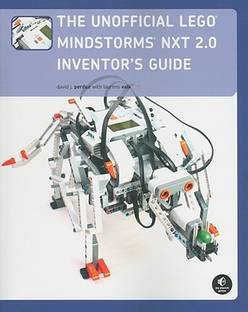 The Unofficial Lego Mindstorms Nxt 2.0 Inventor's Guide