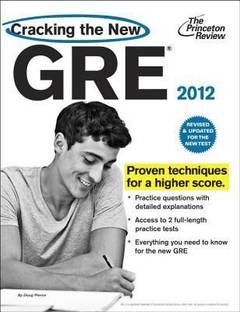 Cracking the New GRE 2012 Edition