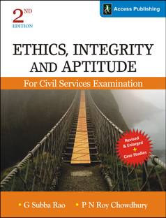 Ethics, Integrity and Aptitude for Civil Services Examination  - Includes Fully Solved Papers 2013 - 2017