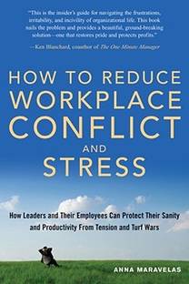 How to Reduce Workplace Conflict and Stress