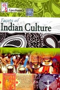 Facets of Indian Culture