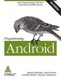 Programming Android  - Java Programming for the New Generation of Mobile Devices 2 Edition