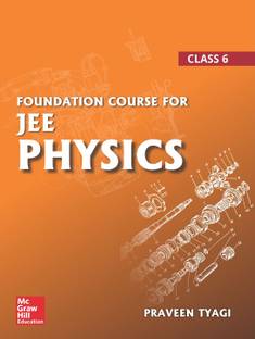 Foundation Course For JEE Physics – Class 6